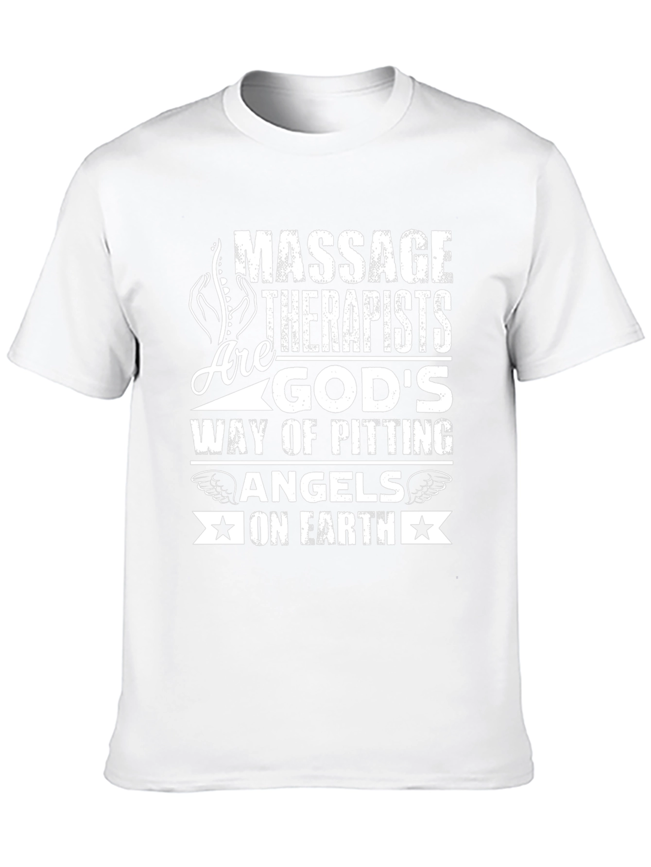 Massage Therapist Gods Angels on Earth T-Shirt