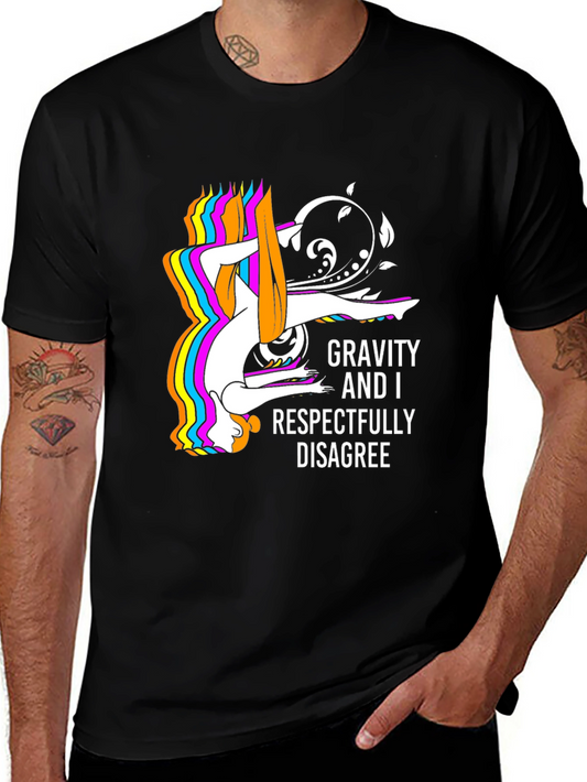 Gravity & I Disagree T-Shirt