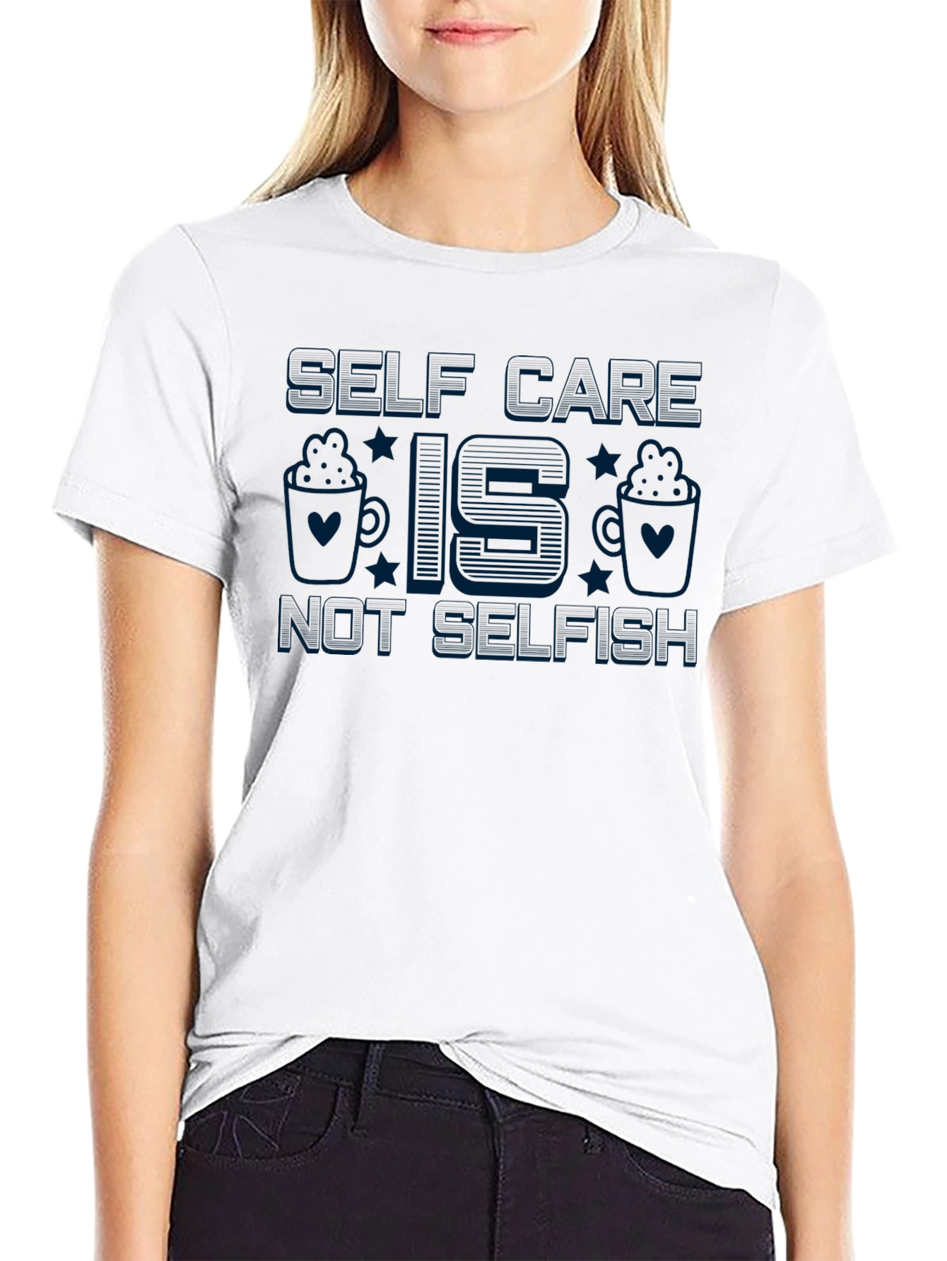 Self Care Is Not Selfish Graphic Tee