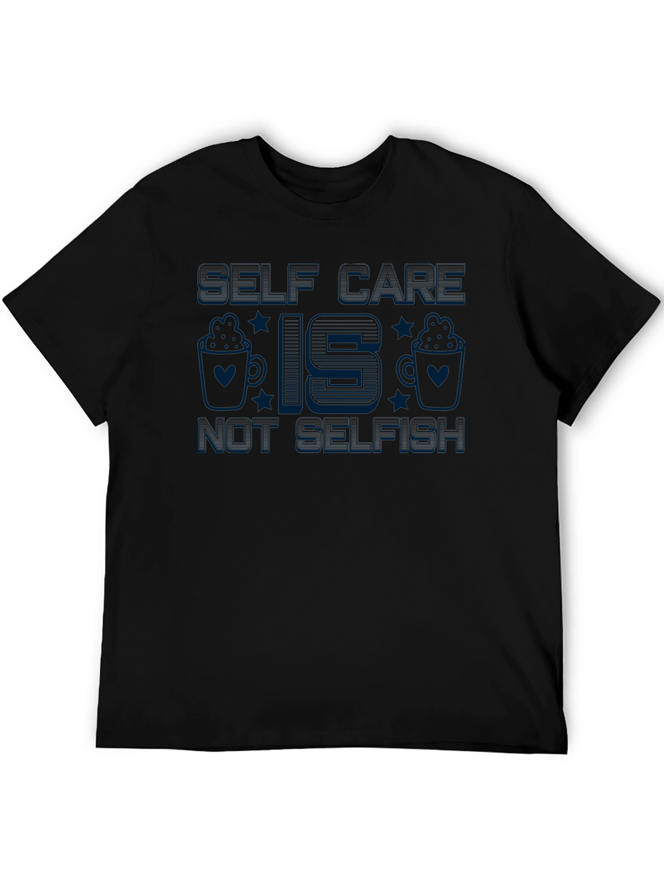 Self Care Is Not Selfish Graphic Tee