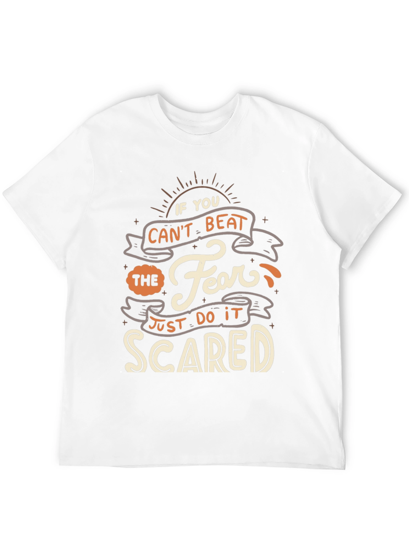Fearless T-Shirt - Just Do It Scared Quote Tee