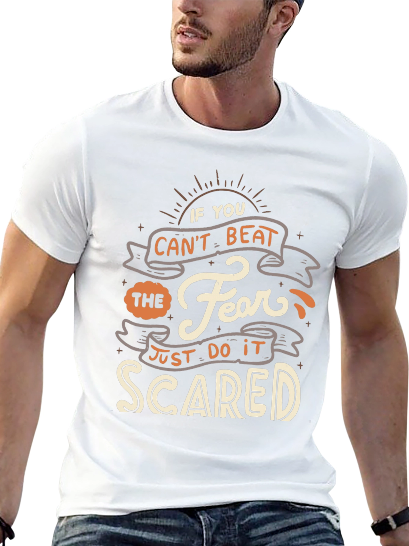Fearless T-Shirt - Just Do It Scared Quote Tee