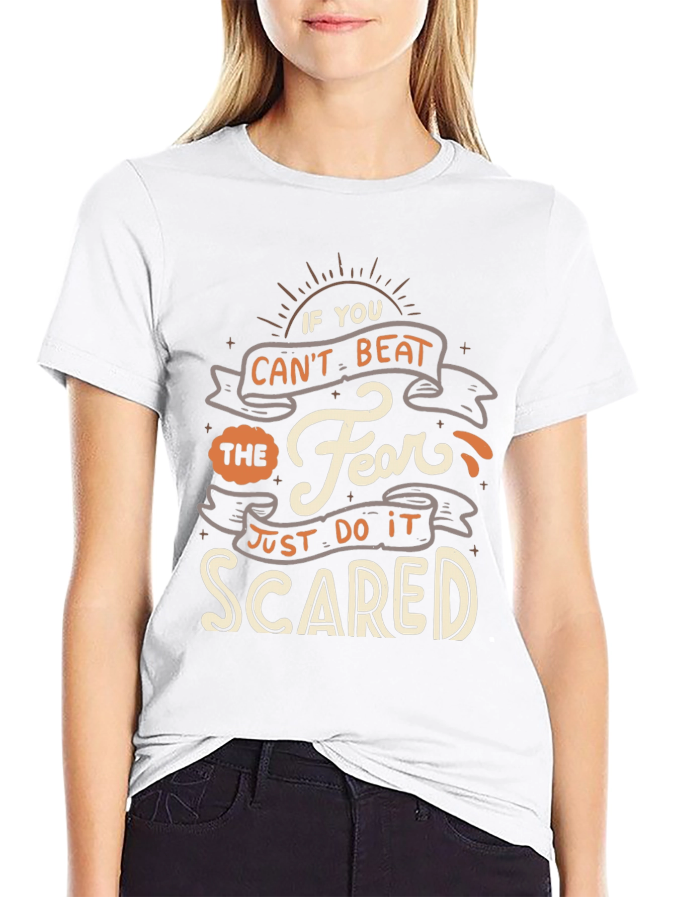 Fearless T-Shirt - Just Do It Scared Quote Tee