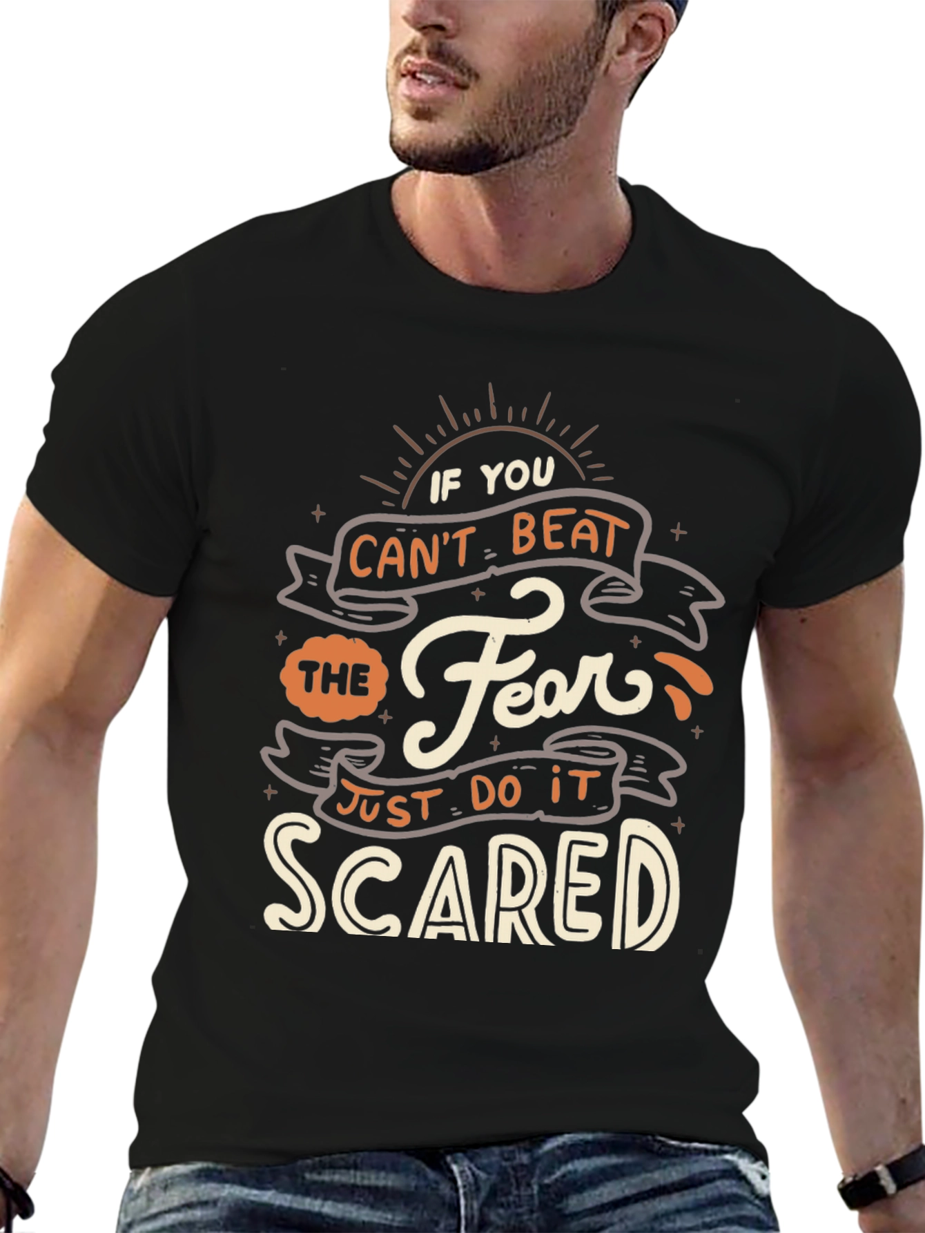 Fearless T-Shirt - Just Do It Scared Quote Tee