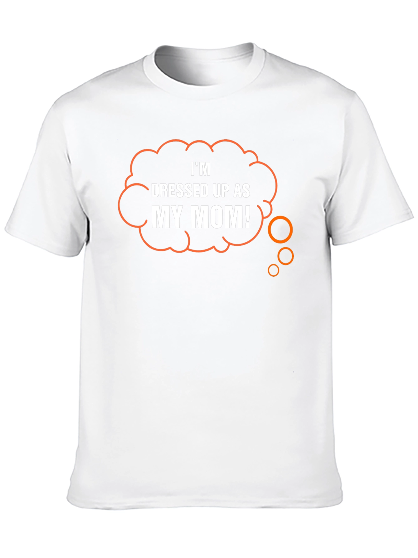 Funny Dressed Up As My Mom! Graphic T-Shirt