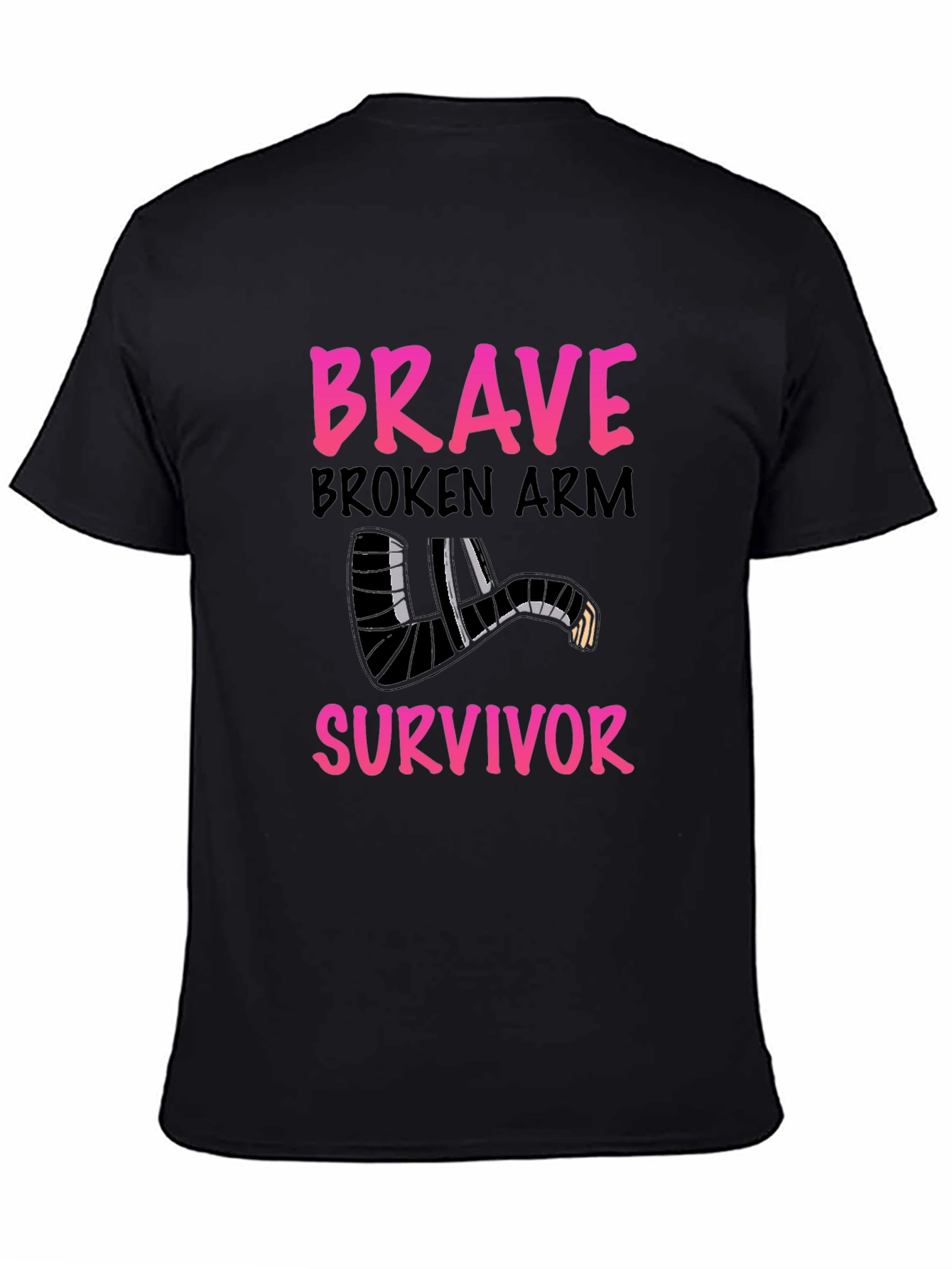 Brave Broken Arm Survivor T-Shirt