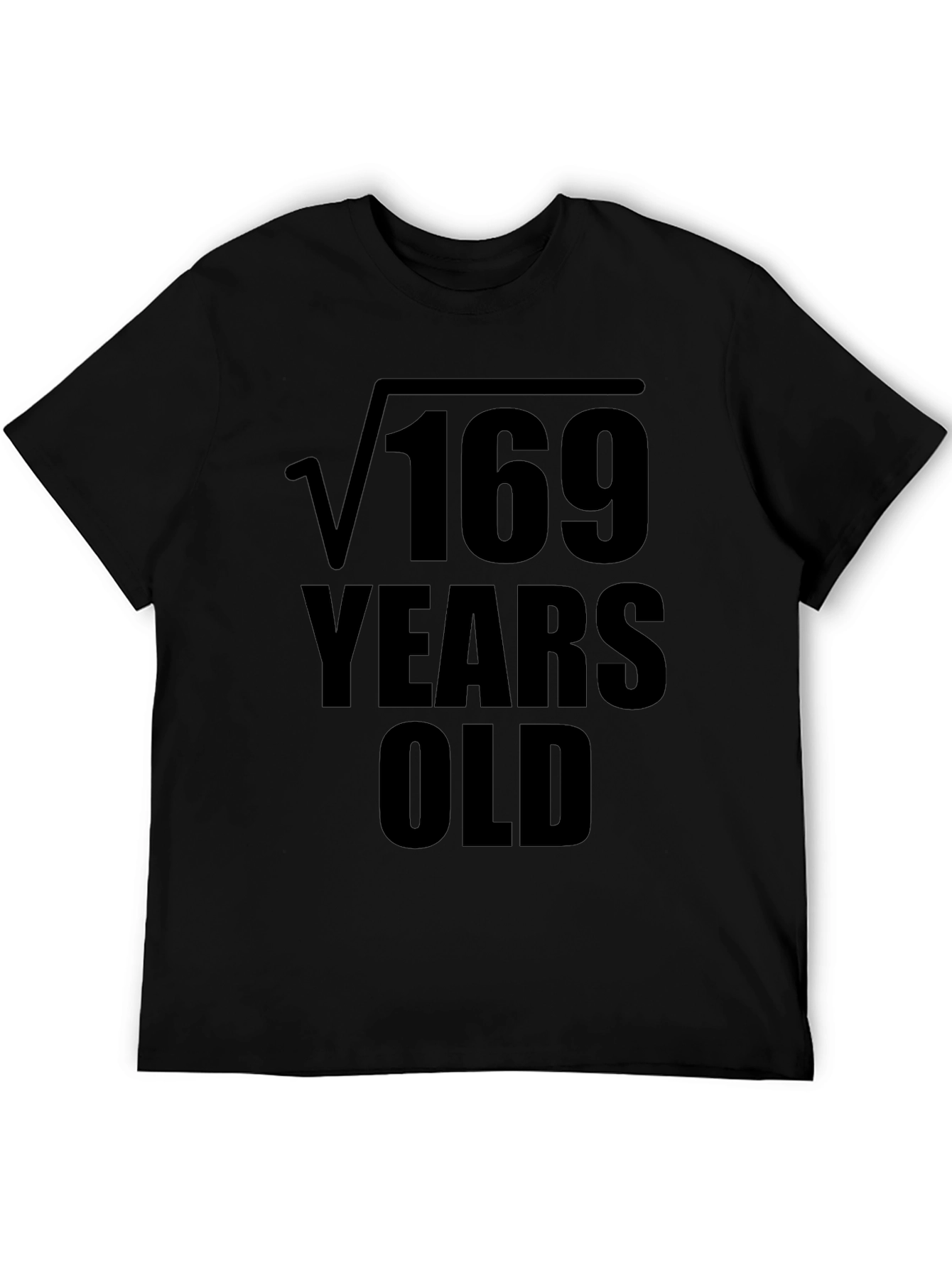 Funny 13th Birthday T-Shirt Square Root 169 Years Old