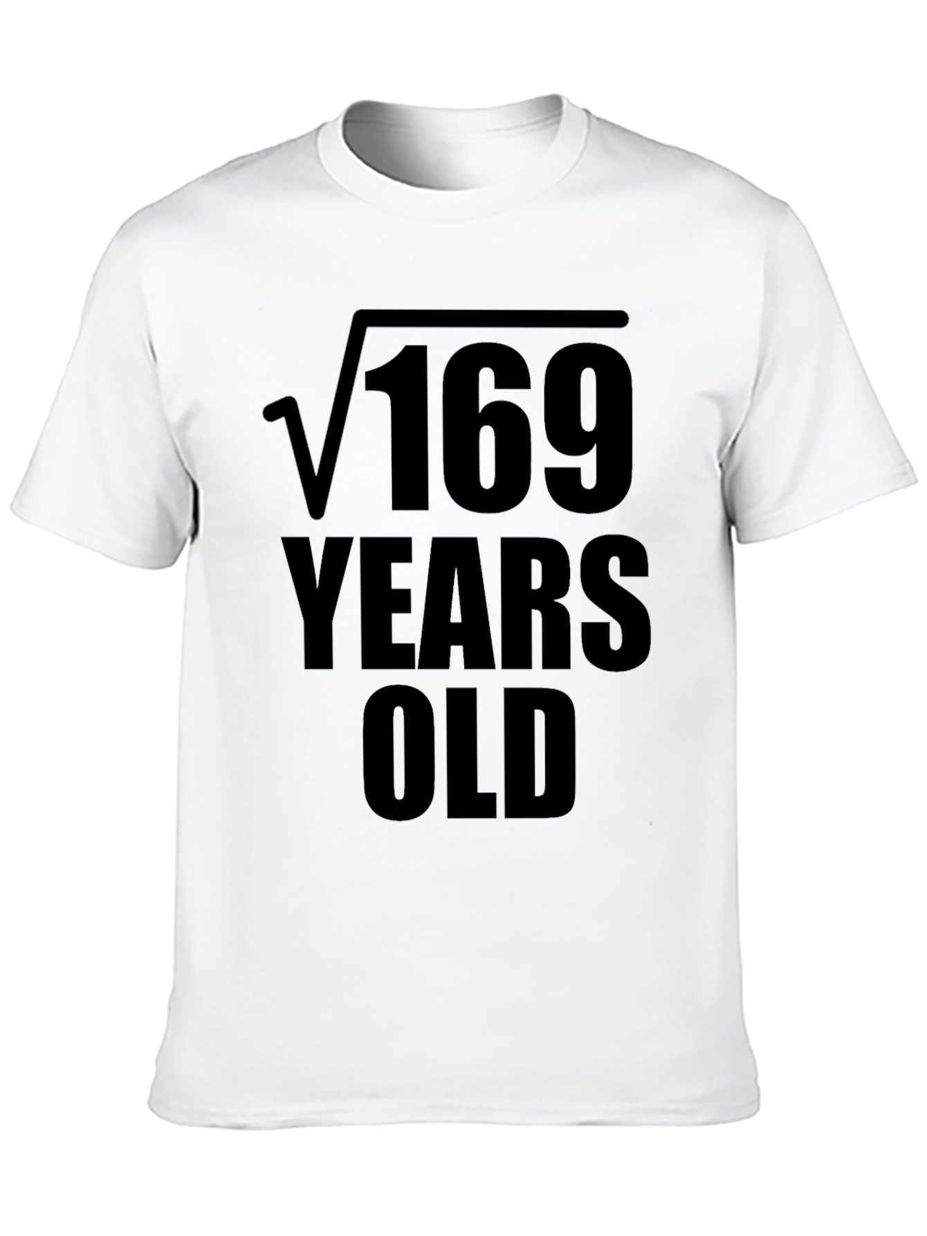 Funny 13th Birthday T-Shirt Square Root 169 Years Old