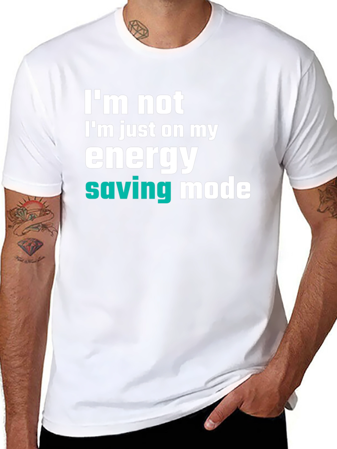 Energy Saving Mode T-Shirt - Funny Slogan Tee