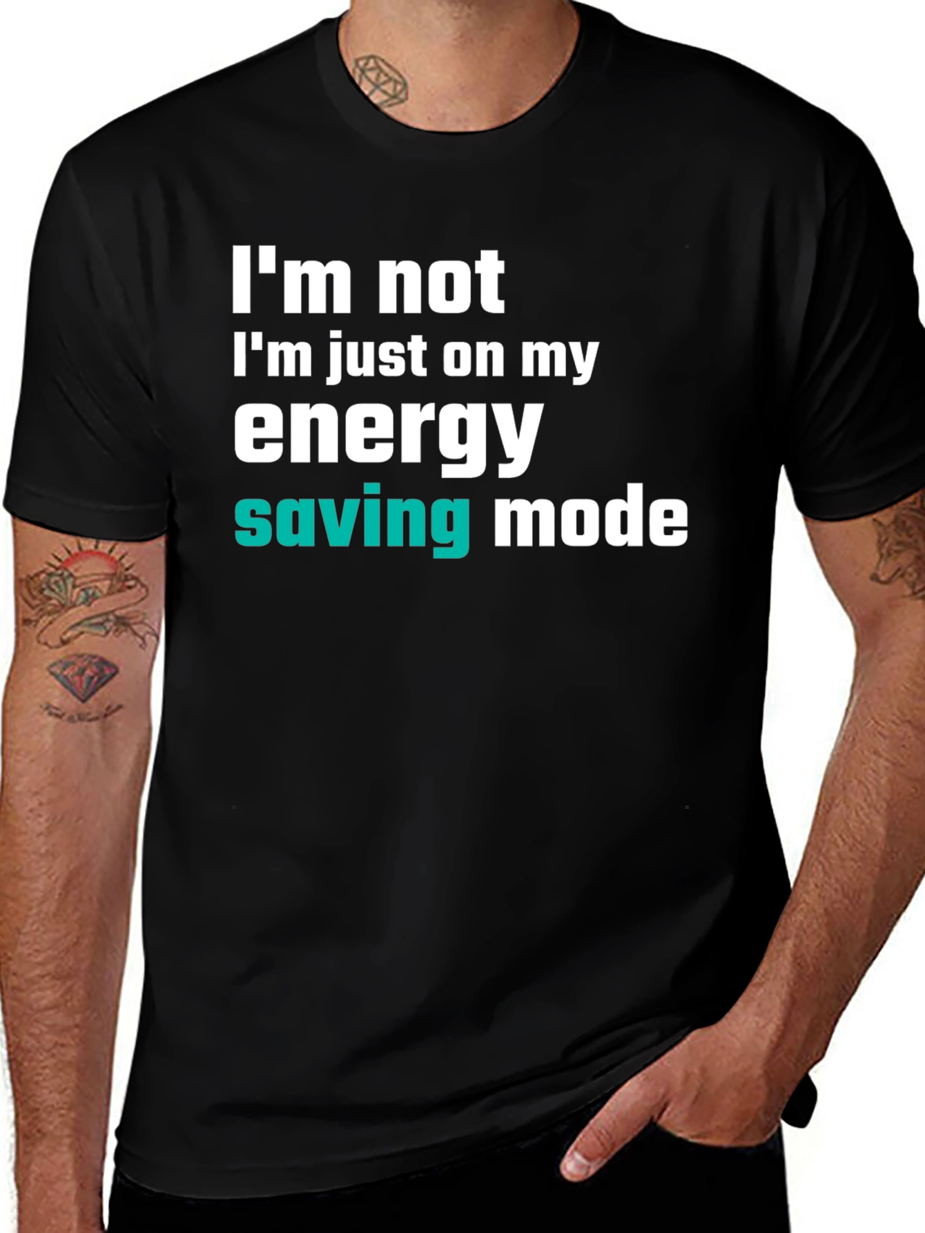 Energy Saving Mode T-Shirt - Funny Slogan Tee