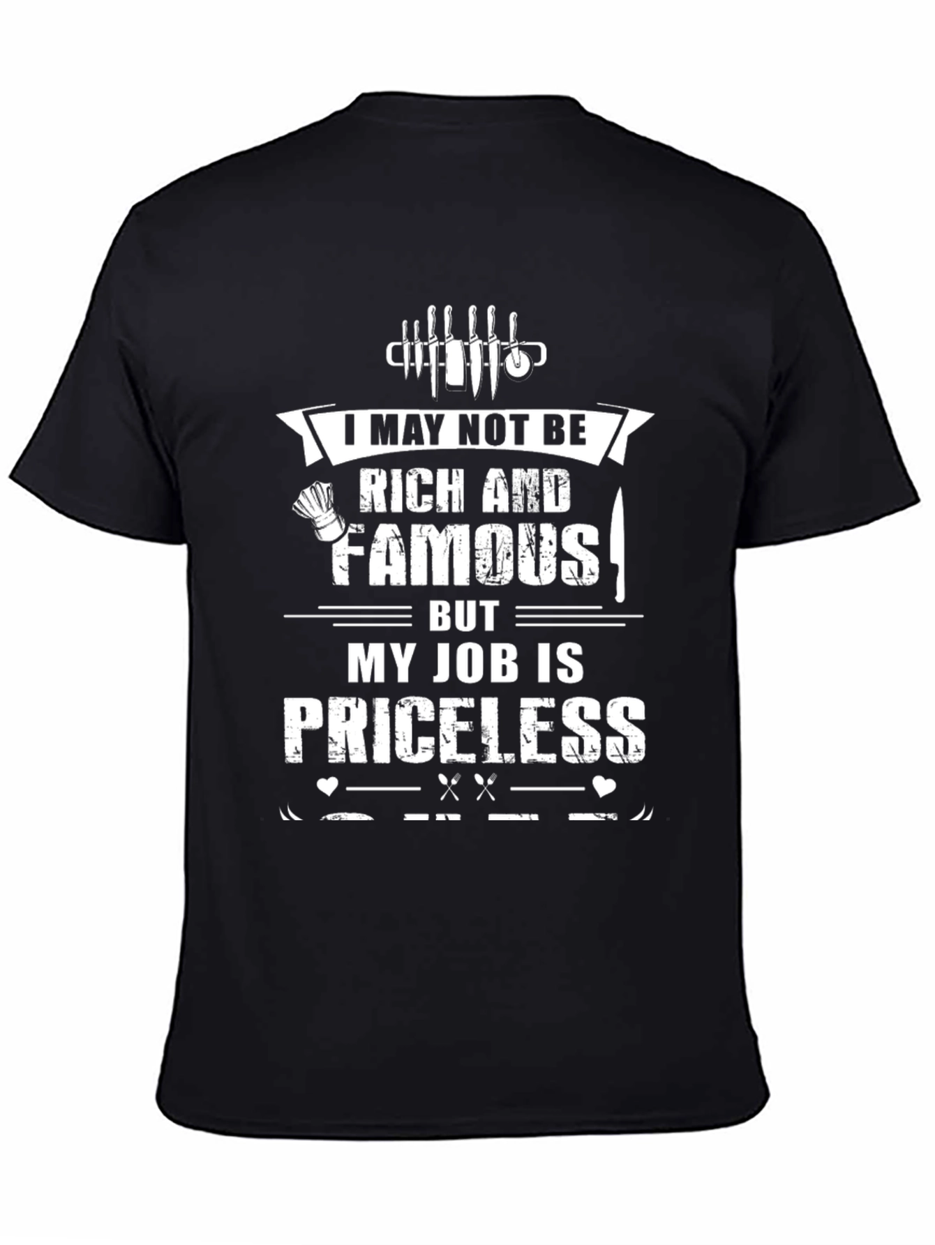 Priceless Chef Job Graphic T-Shirt