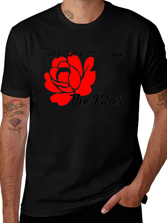 Black Take Time To Smell The Roses T-Shirt