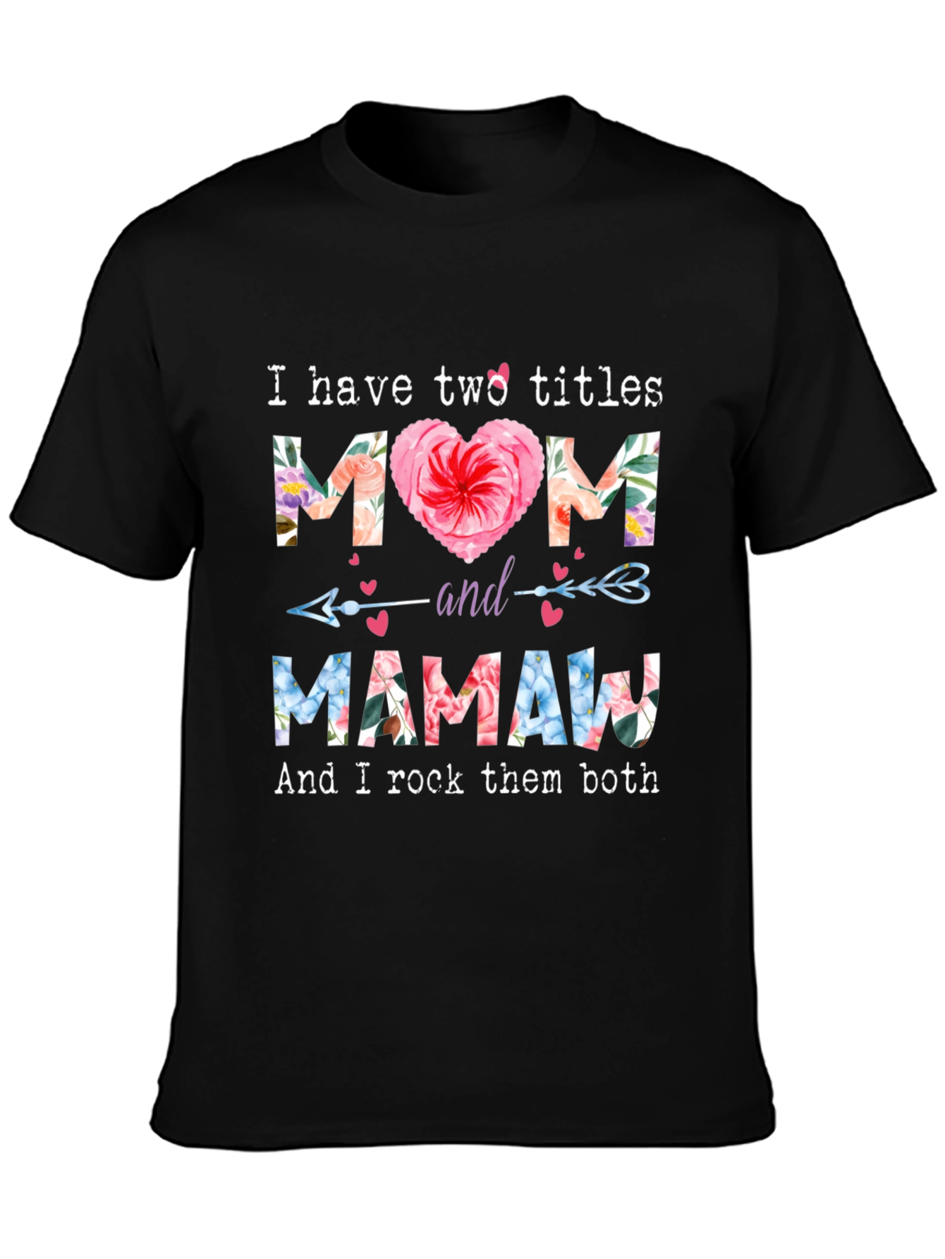Mom and Mamaw Floral Graphic Tee
