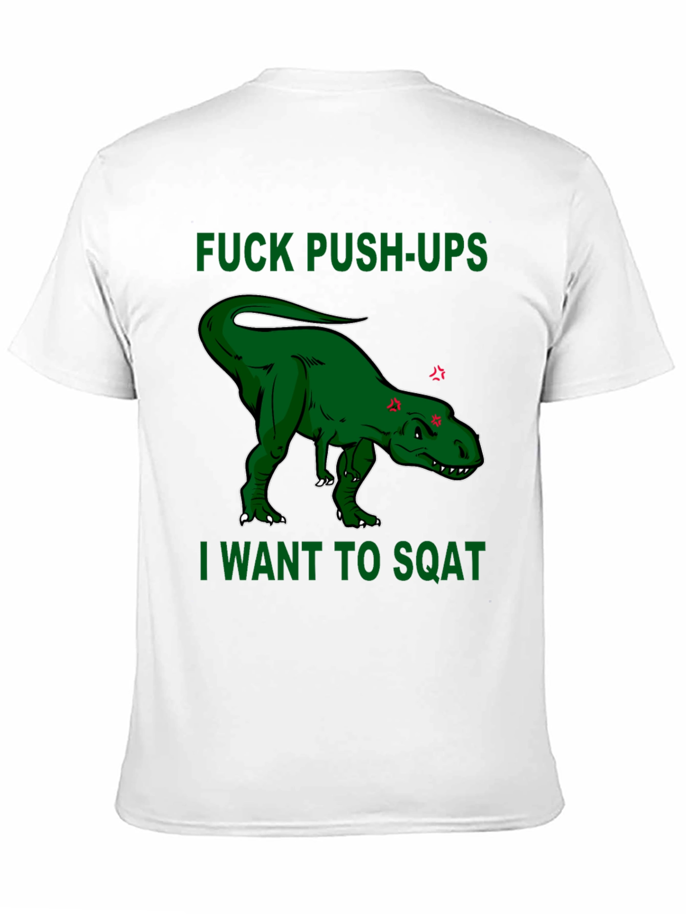 Funny Dinosaur Workout T-Shirt - Squats Over Push-Ups