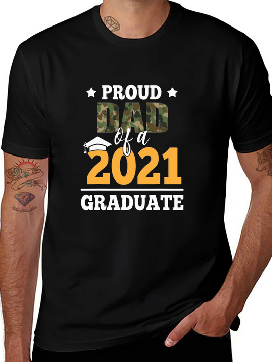 Proud Dad of a 2021 Graduate T-Shirt