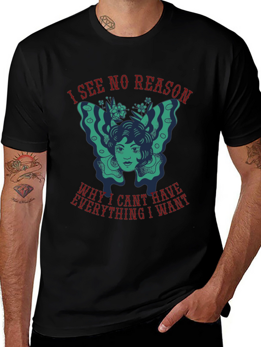 I See No Reason Graphic Tee