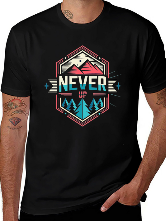 Never Give Up Graphic T-Shirt - Mountain Adventure Tee