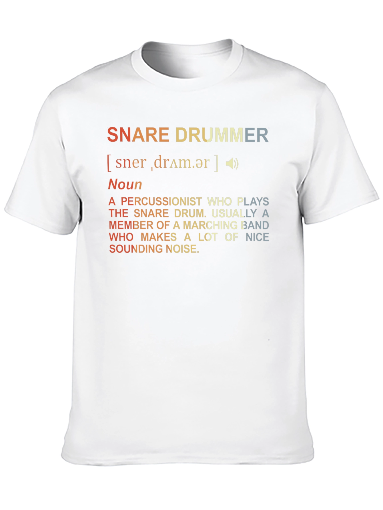 Snare Drummer Definition T-Shirt: Marching Band Percussionist Tee
