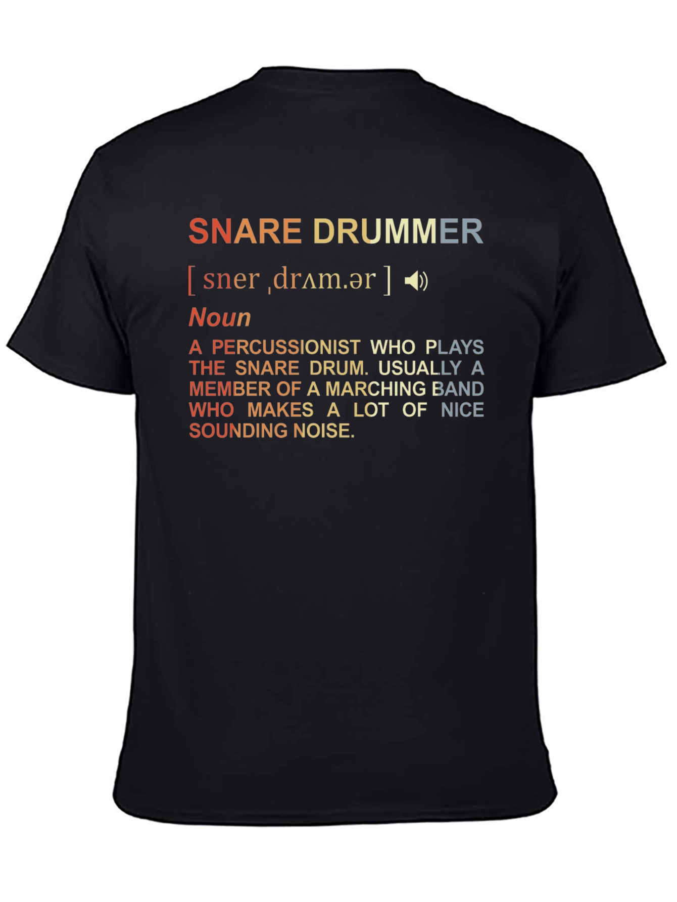 Snare Drummer Definition T-Shirt: Marching Band Percussionist Tee
