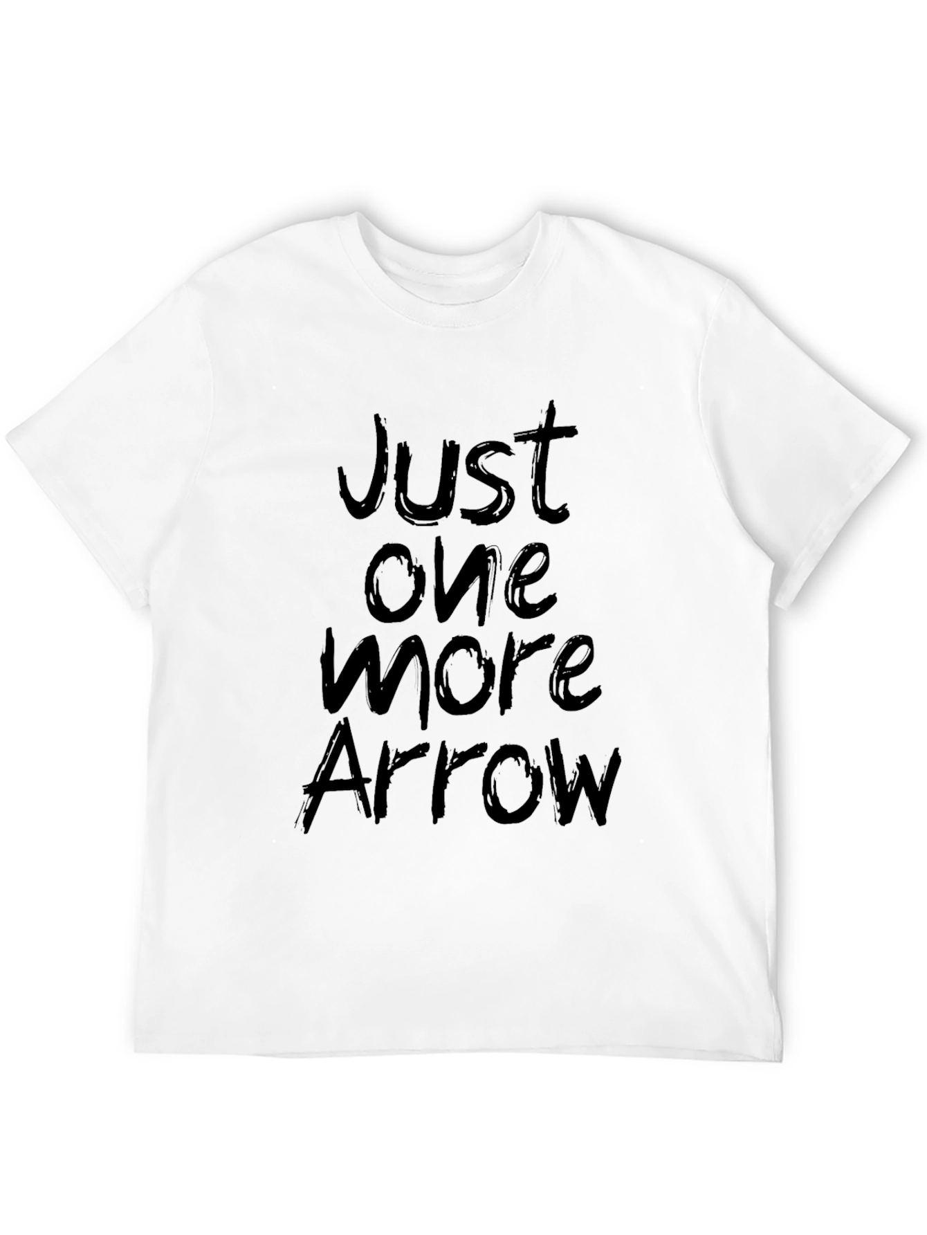 Just One More Arrow Black T-Shirt
