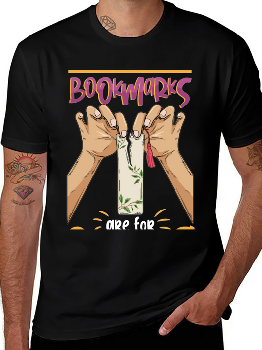 Bookmarks Are For T-Shirt