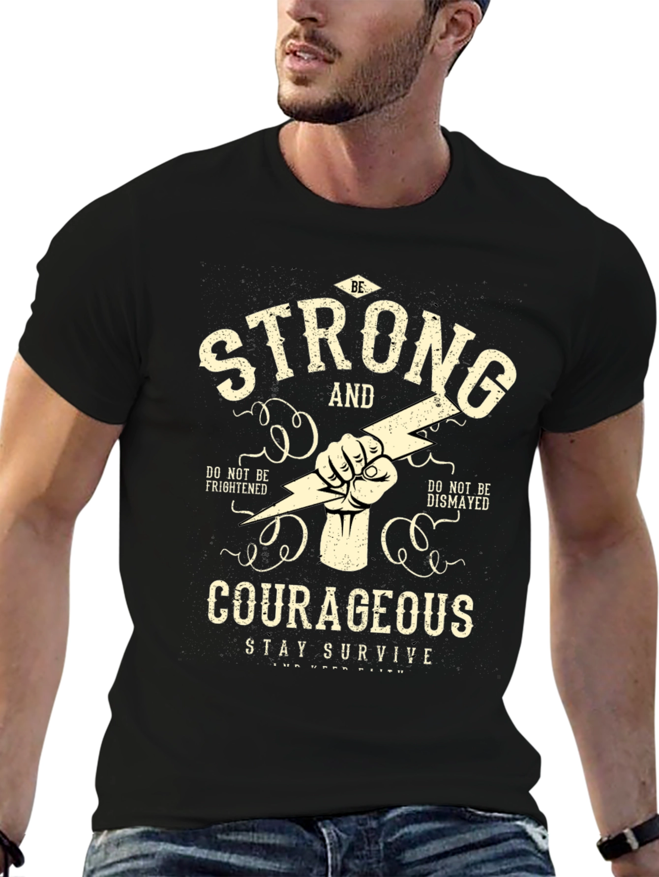 Strong and Courageous Graphic T-Shirt