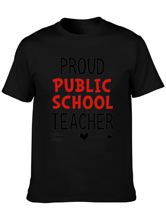 Proud Public School Teacher Graphic Tee