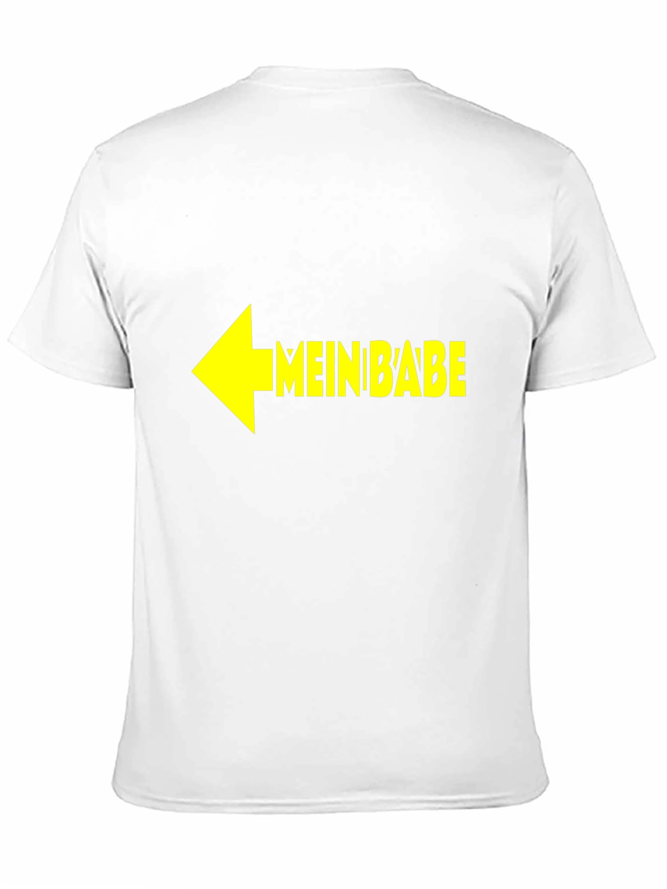 Mein Babe Novelty T-Shirt - Humorous Gift Idea