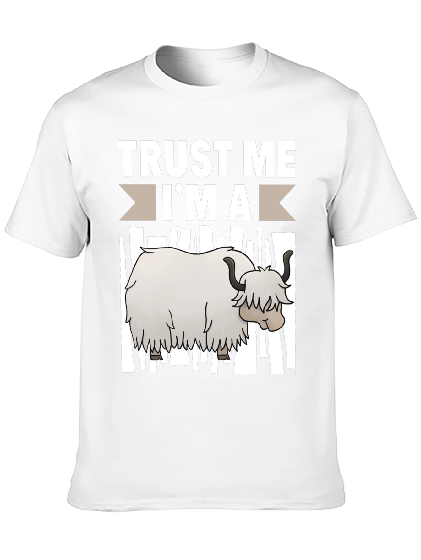 Trust Me Im A Yak Funny T-Shirt