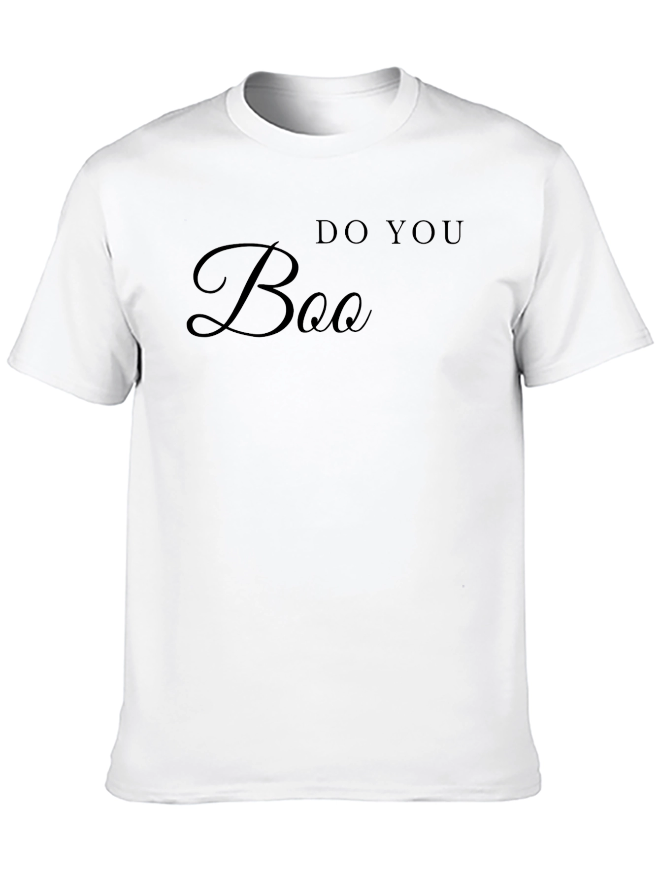 Do You Boo Graphic Tee - Soft Comfort
