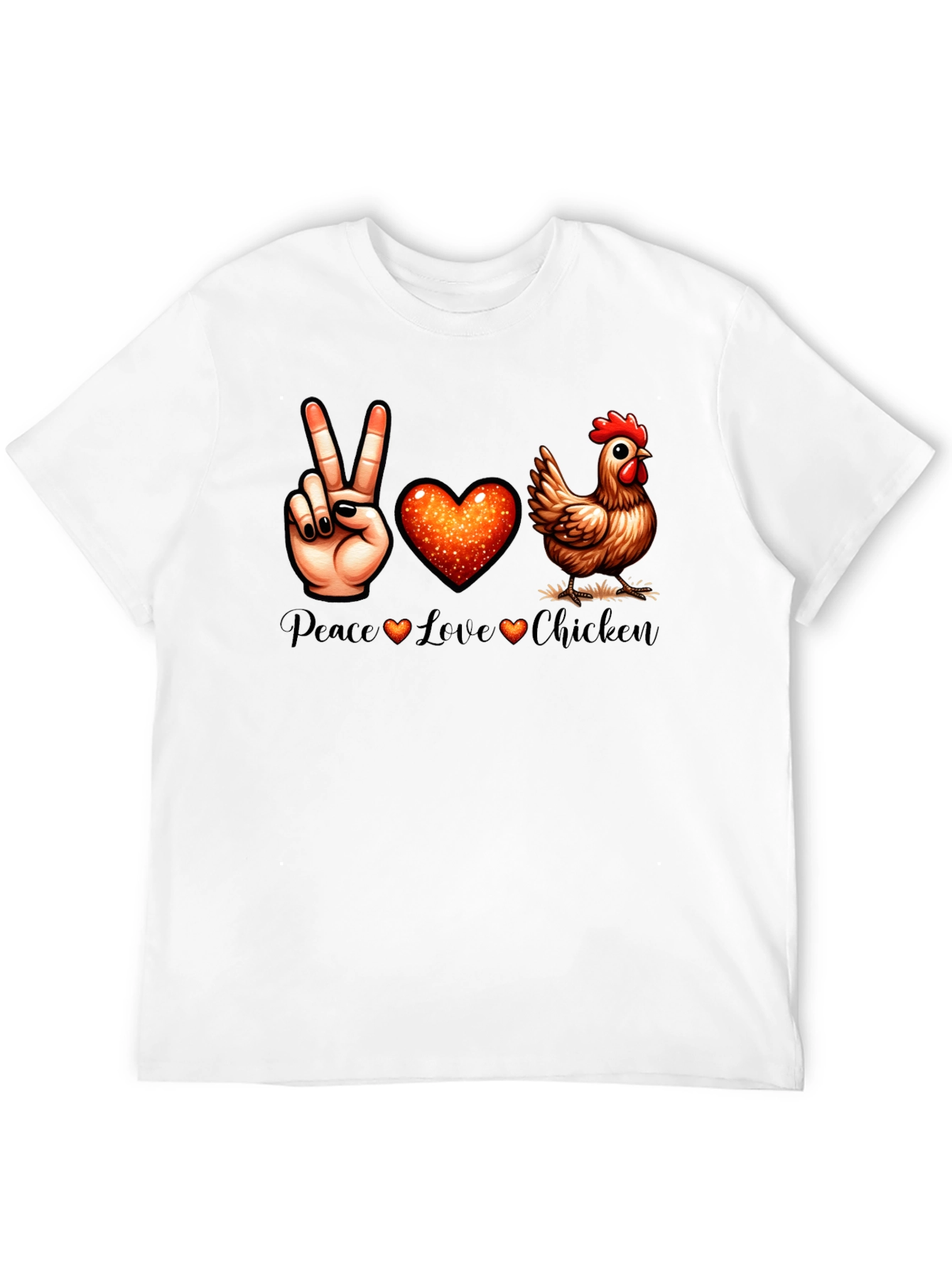 Peace Love Chicken T-Shirt