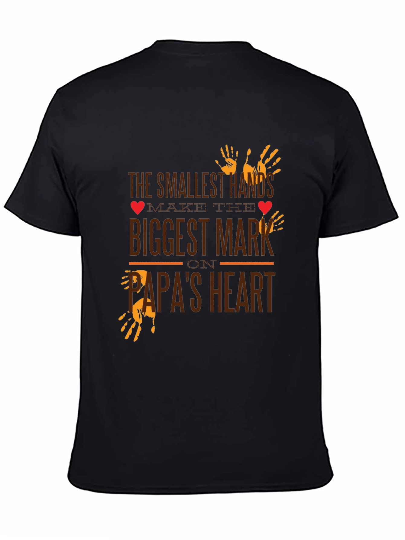 Papas Heart T-Shirt - Smallest Hands Biggest Mark