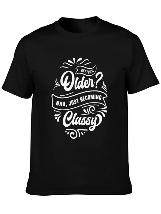 Funny Getting Older? Graphic T-Shirt