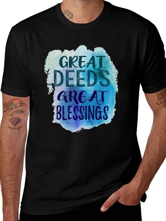 Great Deeds Great Blessings Graphic Tee