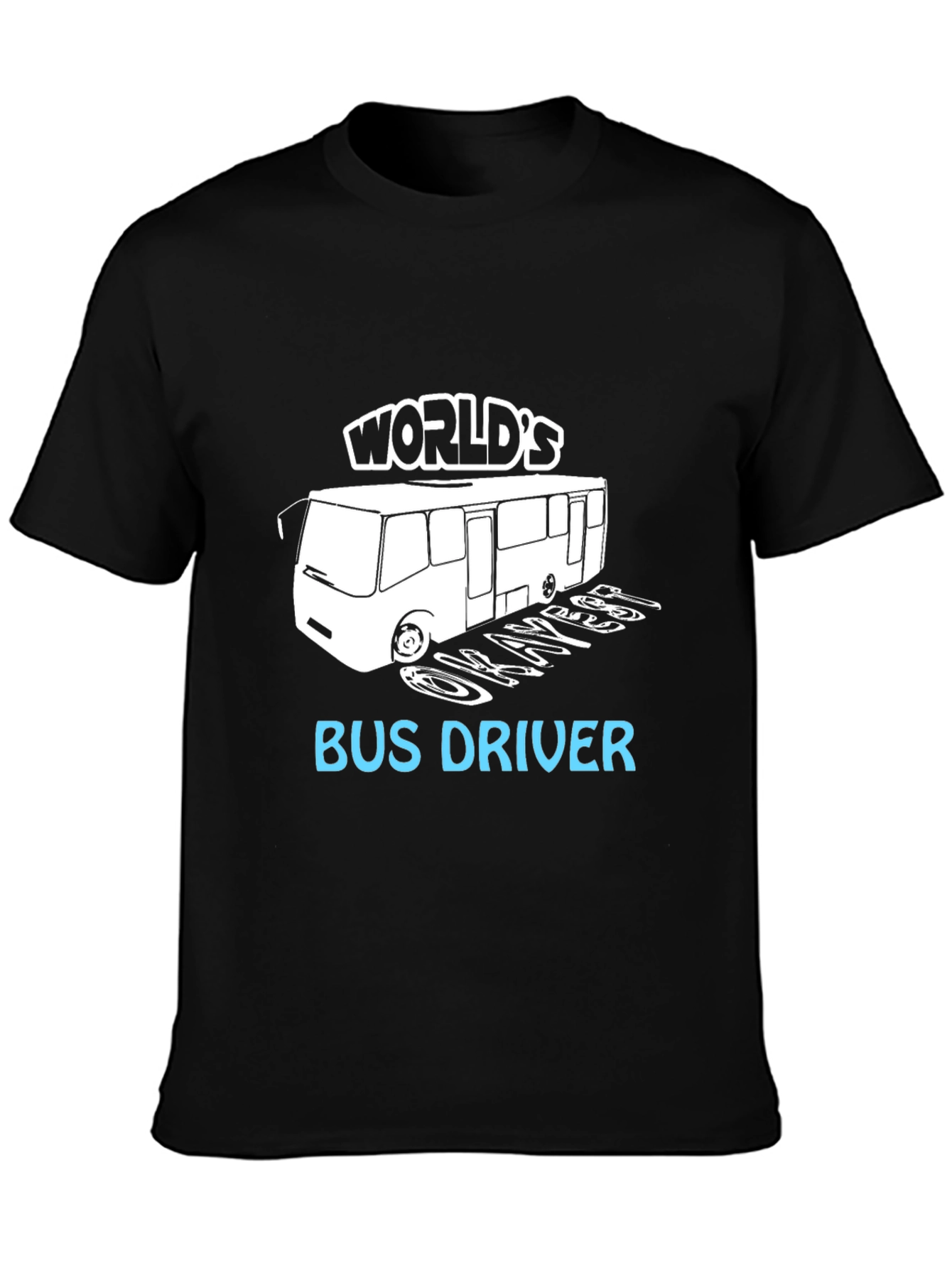 Worlds Okayest Bus Driver T-Shirt