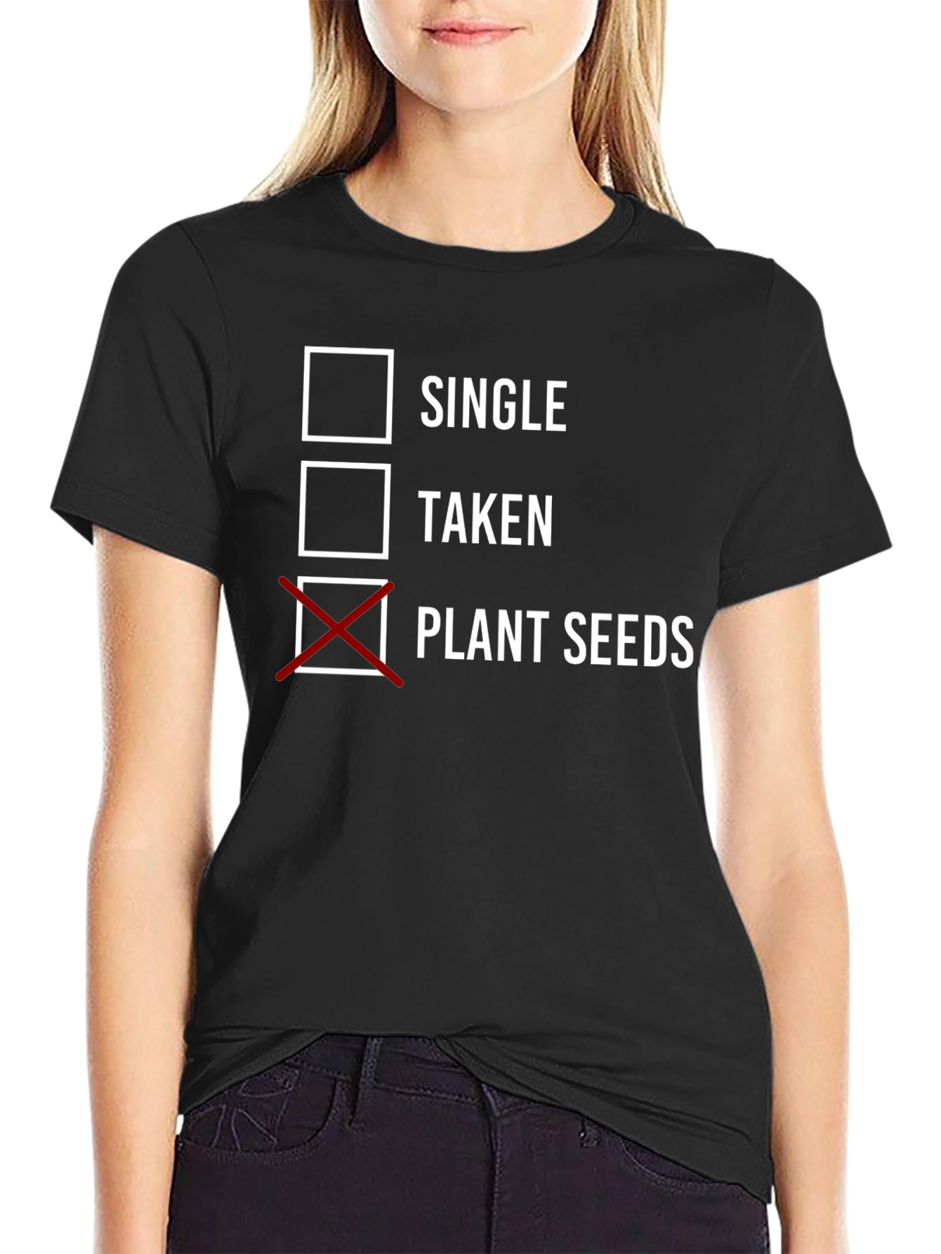 Plant Seeds T-Shirt - Gardening Humor