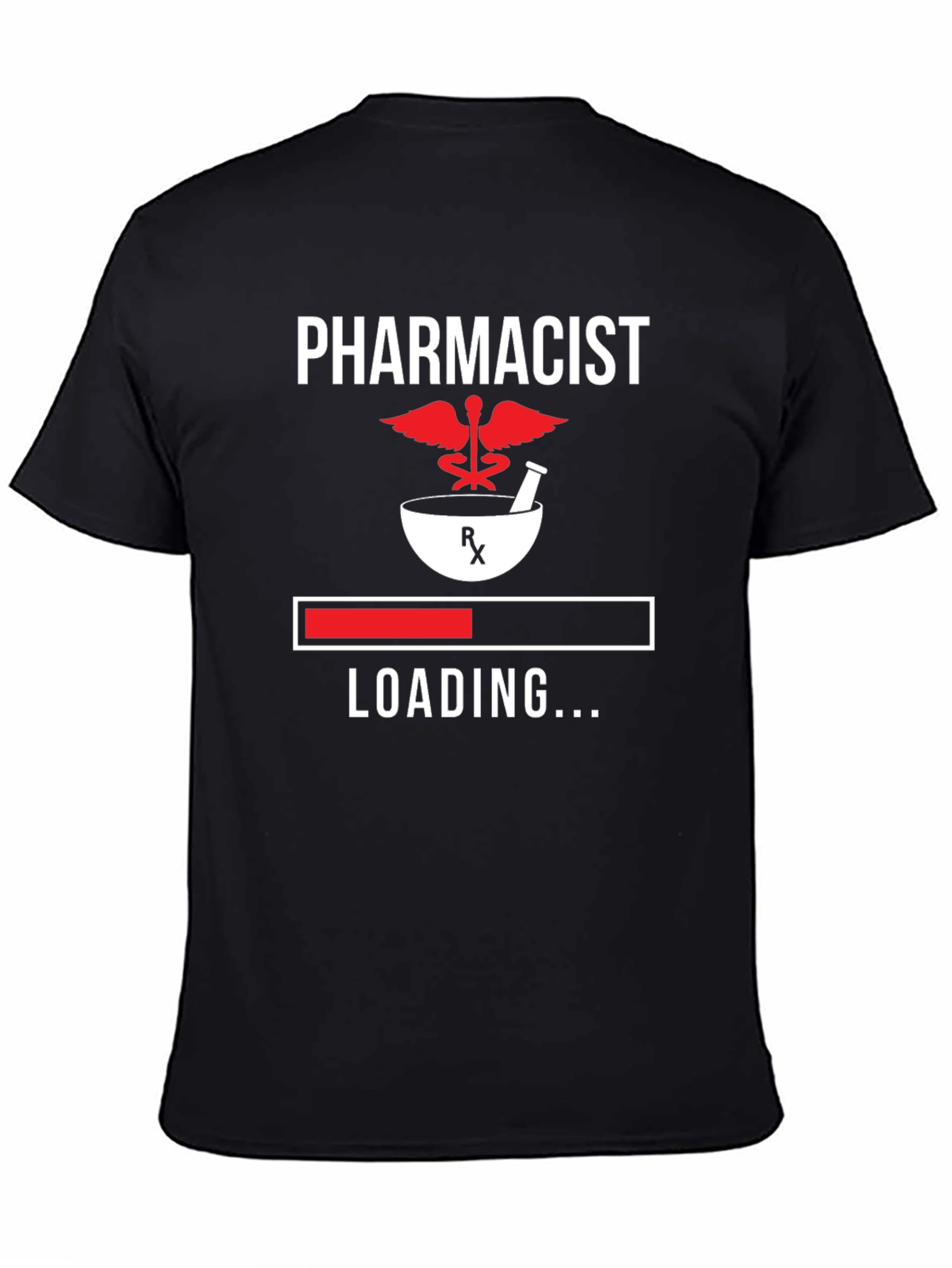 Pharmacist Loading T-Shirt - Funny Medical Tee