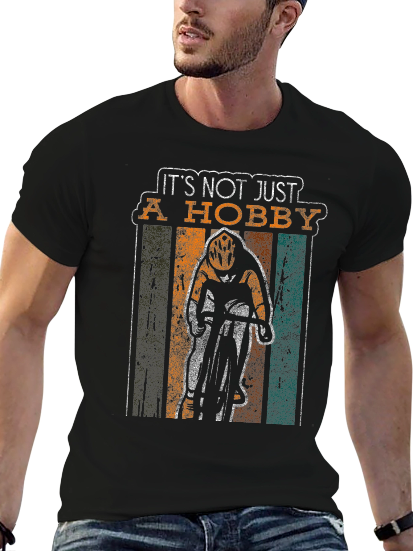 Its Not Just A Hobby Cyclist T-Shirt