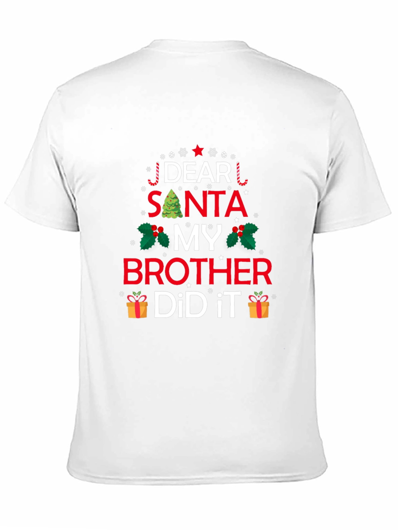 Dear Santa My Brother Did It Christmas T-Shirt