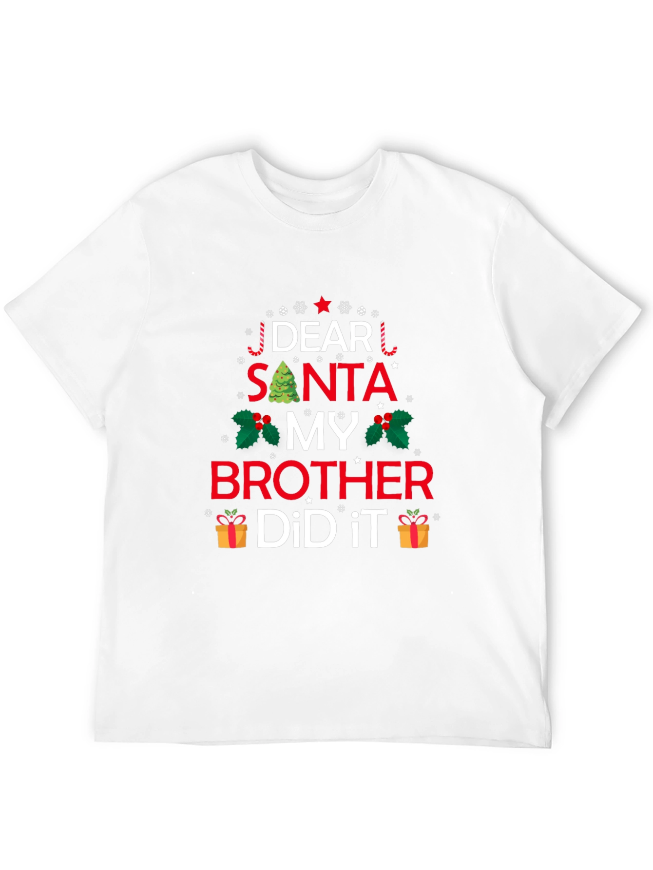 Dear Santa My Brother Did It Christmas T-Shirt