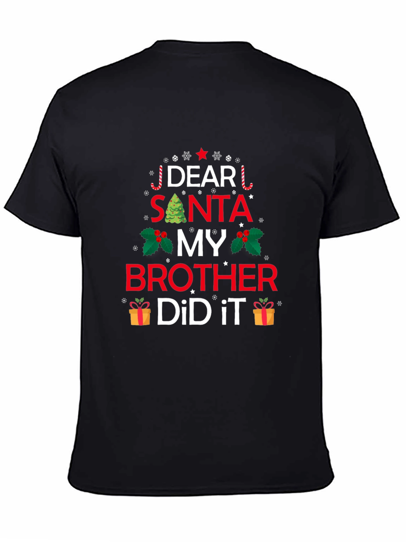 Dear Santa My Brother Did It Christmas T-Shirt