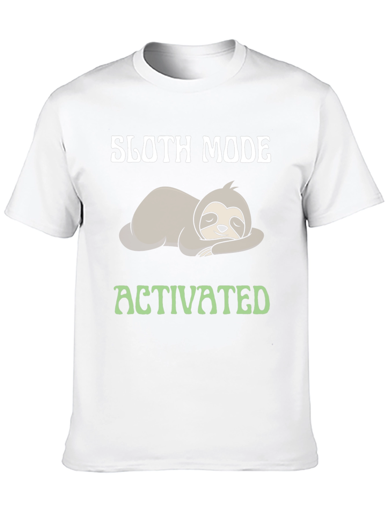 Sloth Mode Activated Graphic Tee
