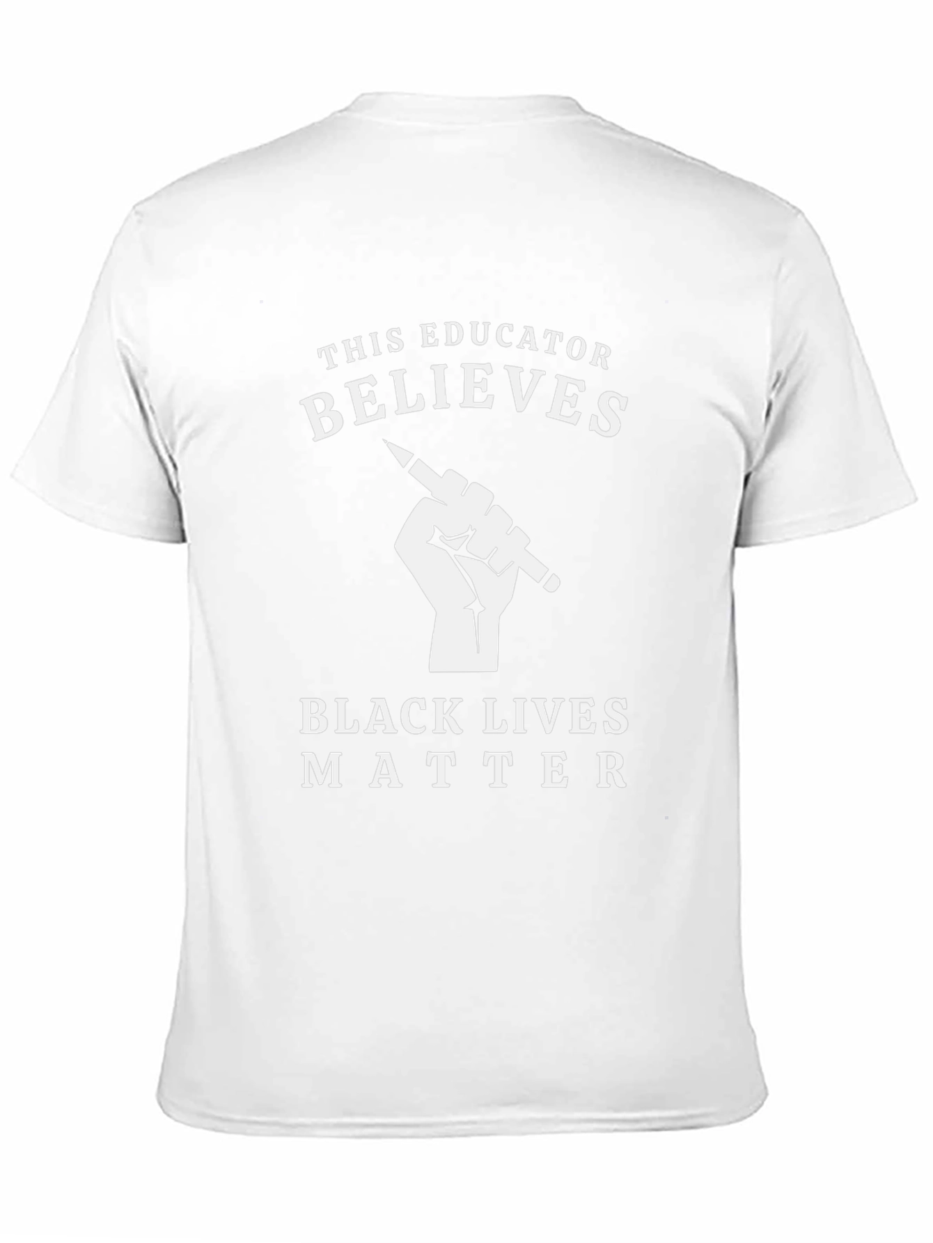Educator Believes - Black Lives Matter T-Shirt
