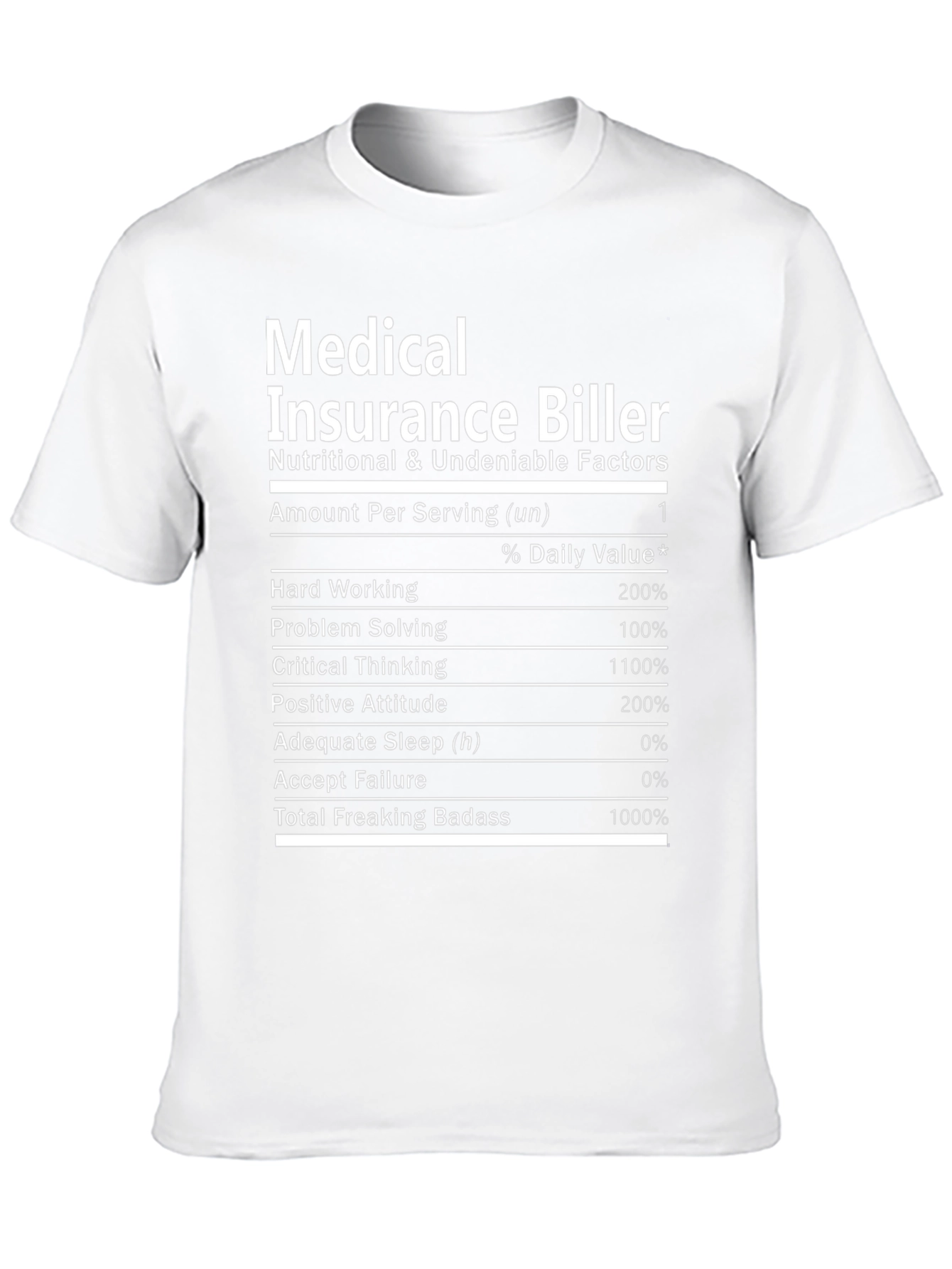 Medical Insurance Biller T-Shirt