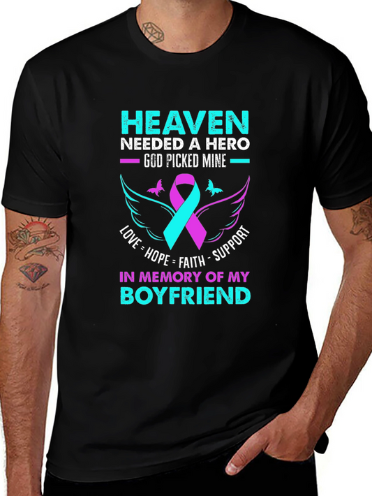 Heaven Needed a Hero Memorial T-Shirt