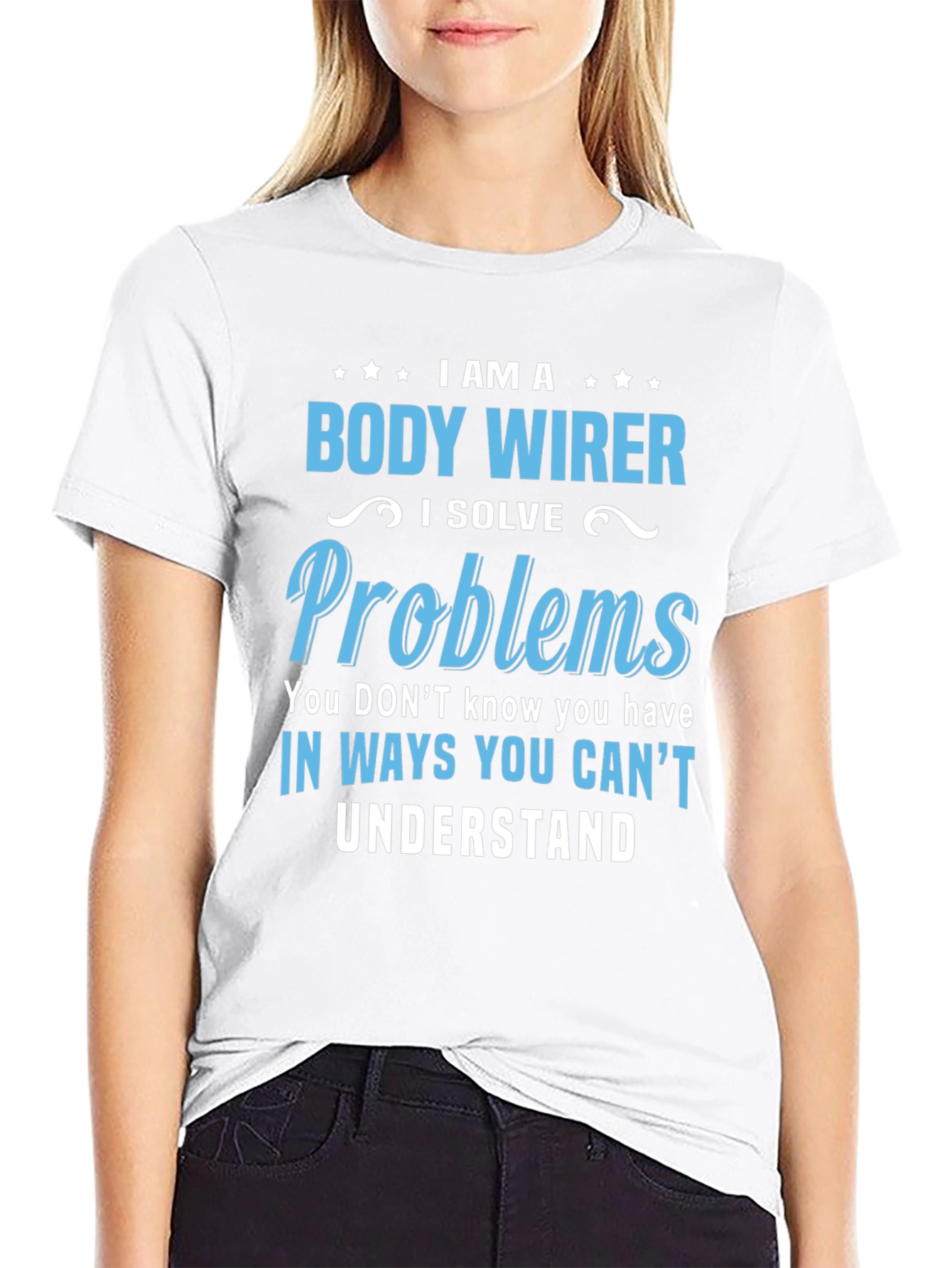 Body Wirer T-Shirt - Problem Solver Tee