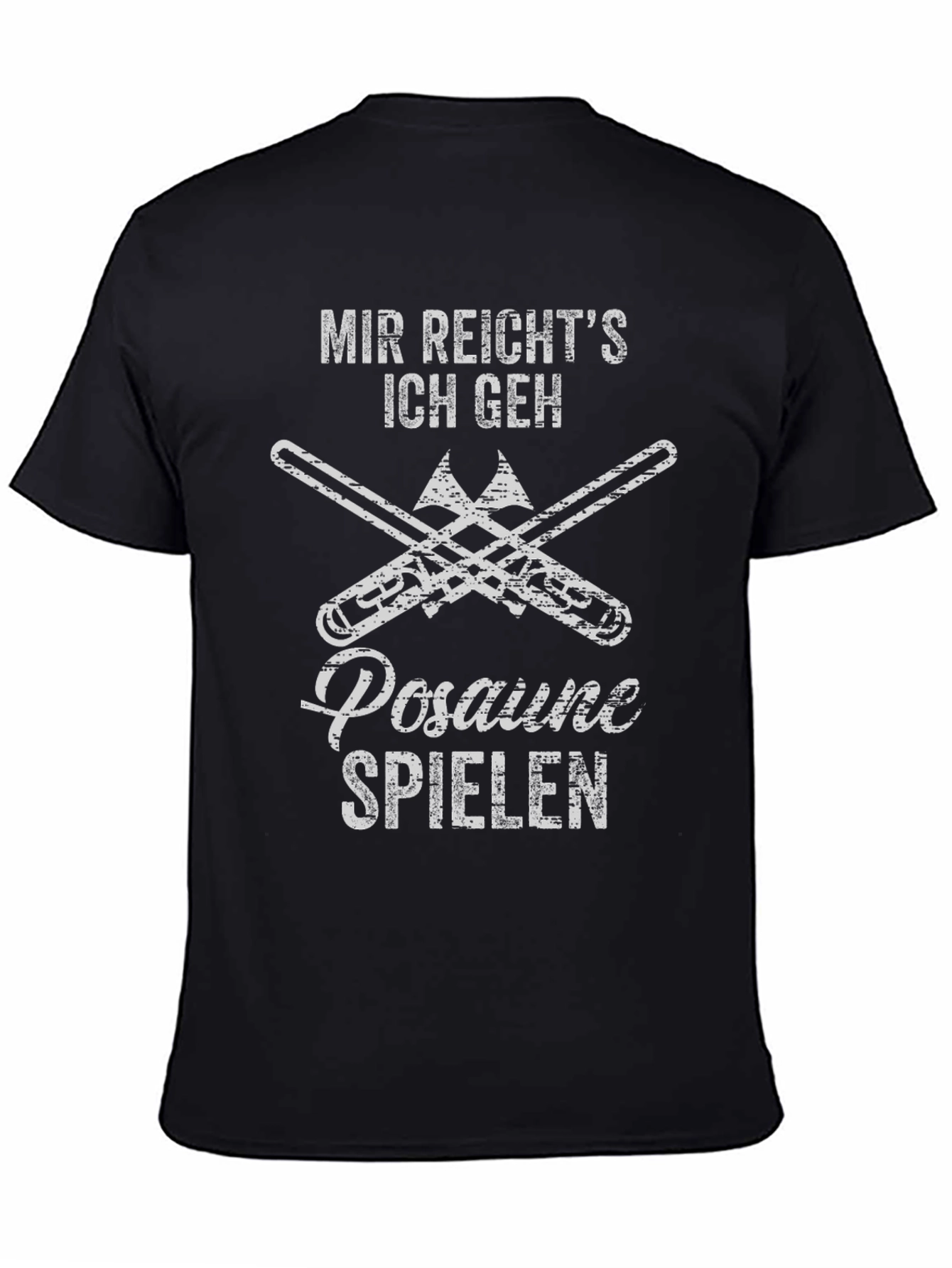 Mir Reichts Posaune Spielen Black T-Shirt