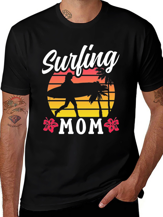 Surfing Mom T-Shirt - Beach Lover Tee