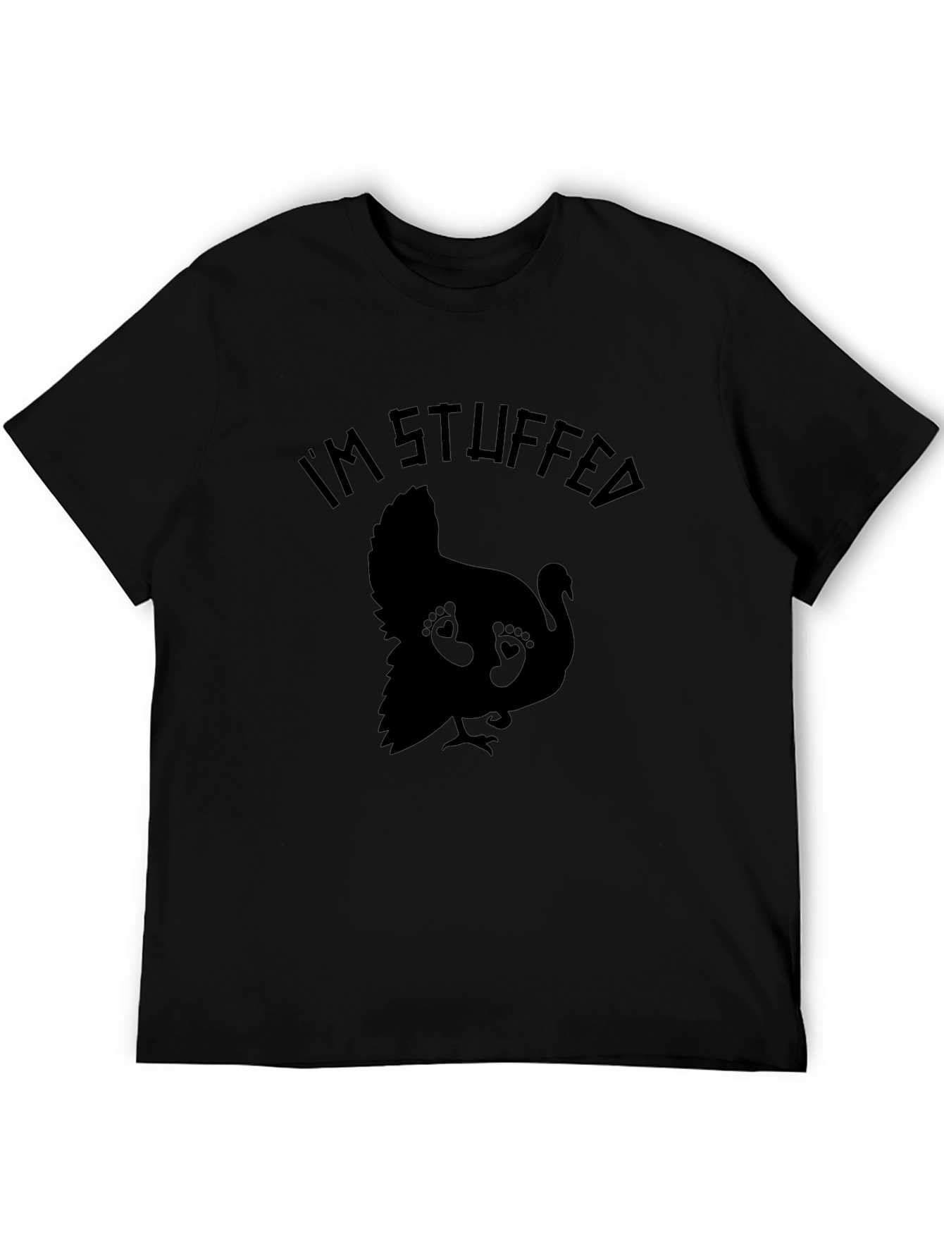Im Stuffed Thanksgiving Turkey T-Shirt