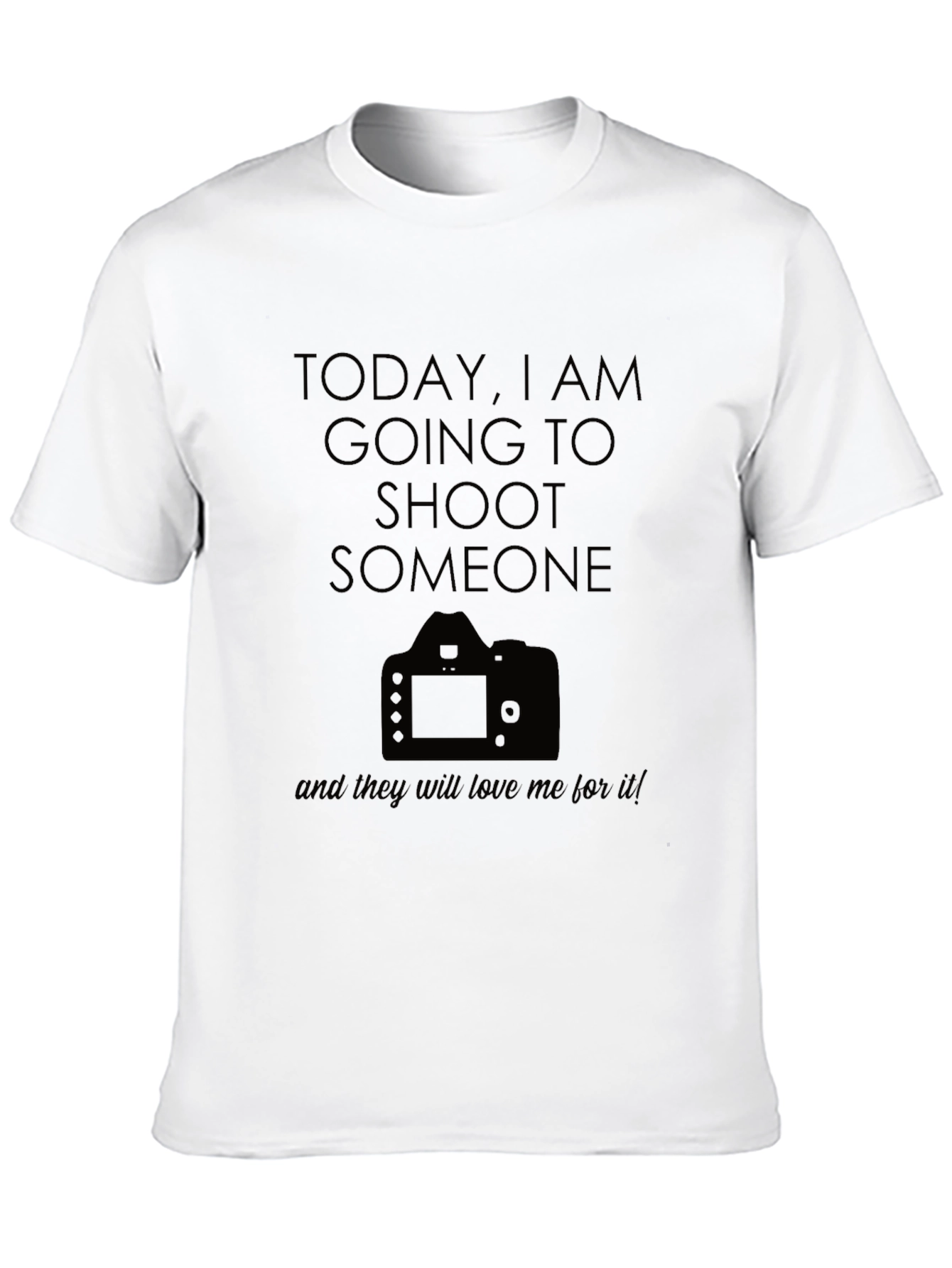 Photographer Humor T-Shirt